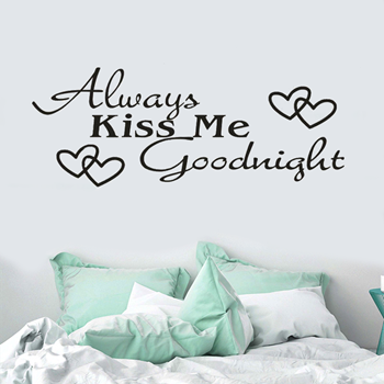 Obrázek z Samolepka na zeď - Always kiss me goodnight 